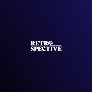 Avatar for Retrospective - Classic Movies