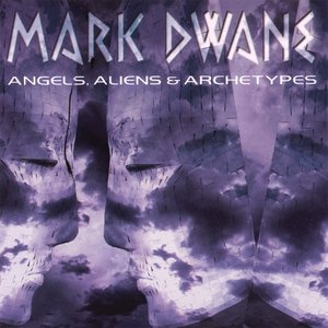 Angels, Aliens & Archetypes