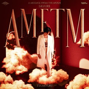 A Message From The Moon (Deluxe)