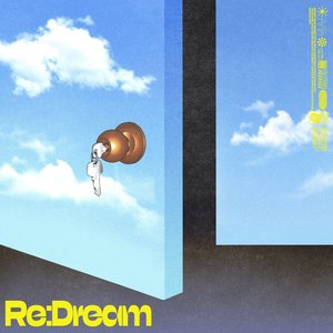 RE:DREAM