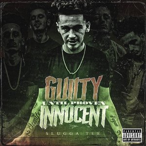 Guilty Until Proven Innocent