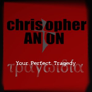 Your Perfect Tragedy