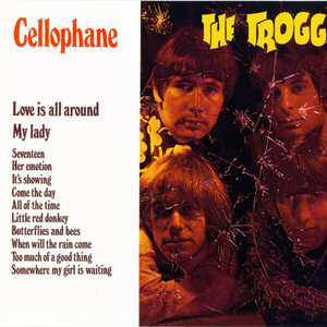 Cellophane by The Troggs