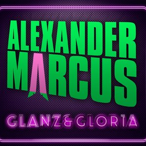 Glanz & Gloria