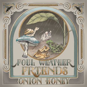 Foul Weather Friends