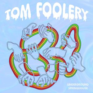 Tom Foolery