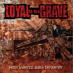 Most Wanted 168th Infantry
