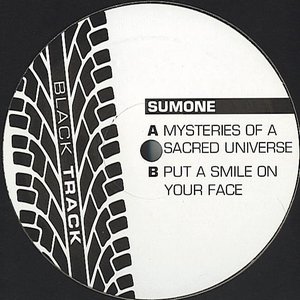 Mysteries Of A Sacred Universe / Put A Smile On Your Face