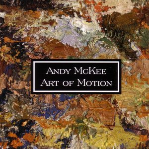Art of Motion by Andy McKee