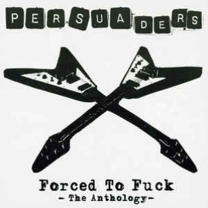 Forced To Fuck - The Anthology