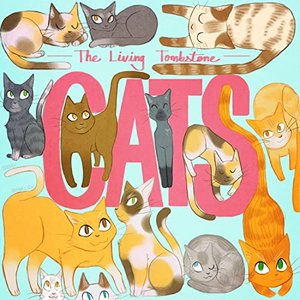 The Living Tombstone - Cats Lyrics - Zortam Music