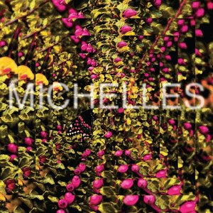 Michelles