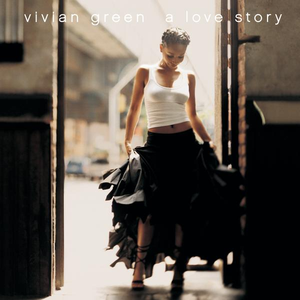A Love Story by Vivian Green
