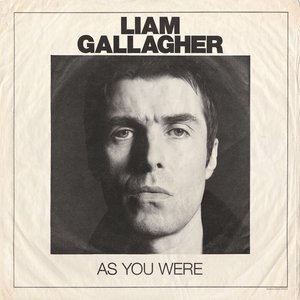 As You Were — Liam Gallagher