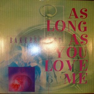 As Long As You Love Me