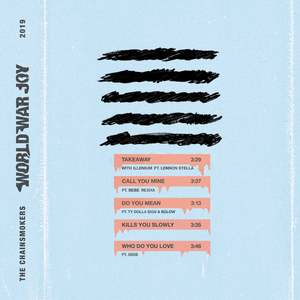 The Chainsmokers - Takeaway (with ILLENIUM & Lennon Stella)