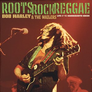 Roots, Rock, Reggae (Live At The Hammersmith Odeon, London, UK - June 1976)