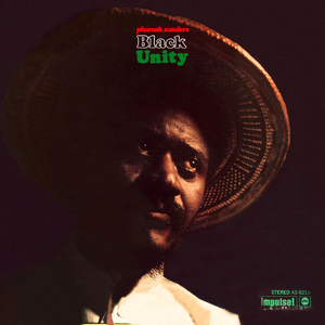 Black Unity by Pharoah Sanders