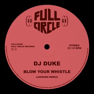 Blow Your Whistle (Jansons Remix)