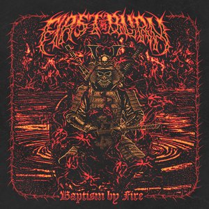 Baptism by Fire