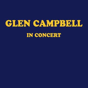 Glen Campbell In Concert