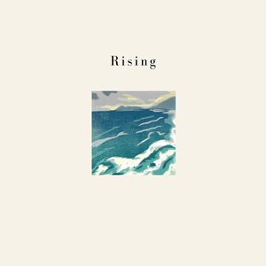 Rising