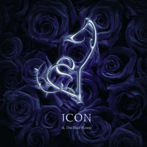 Icon and the Black Roses