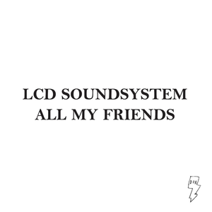 All My Friends album cover