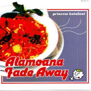 Alamoana Fade Away