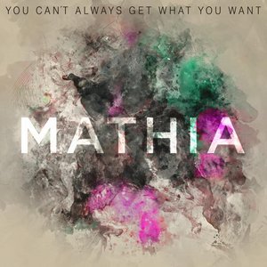 You Can't Always Get What You Want