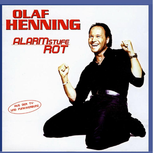 Alarmstufe Rot by Olaf Henning