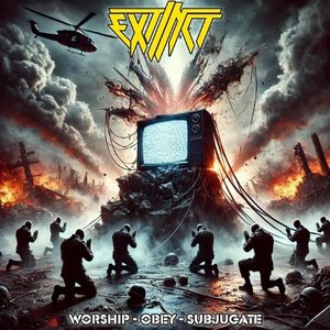 Worship - Obey - Subjugate