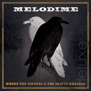 Where The Sinners & The Saints Collide (Deluxe Edition)