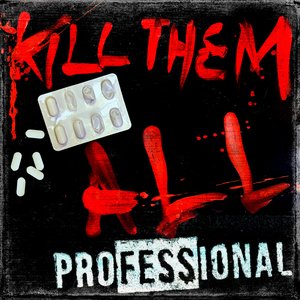 Kill Them All