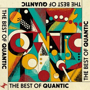 The Best Of Quantic