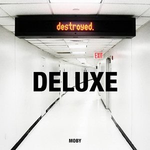 Destroyed [Deluxe Edition]