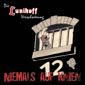 Niemals auf Knien by Die Lunikoff Verschwörung