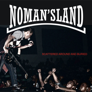 Scattered Around And Buried by No Man's Land Oi!