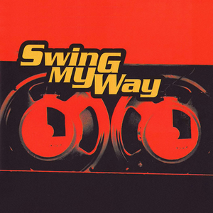 Artwork for Swing My Way