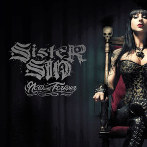 Now and Forever by Sister Sin