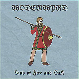 Land of Fire and Oak