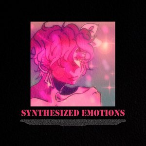 Synthesized Emotions