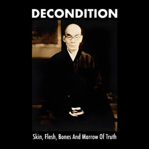 Skin, Flesh, Bones And Marrow Of Truth