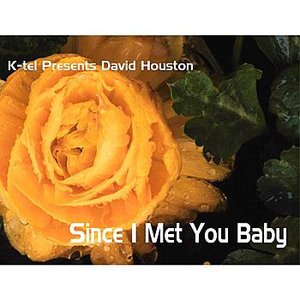 K-tel Presents David Houston - Since I met You Baby