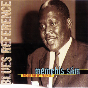Boogie for My Friends (Blues Reference) by Memphis Slim