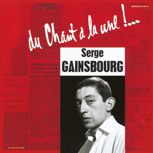 Du chant à la une ! by Serge Gainsbourg