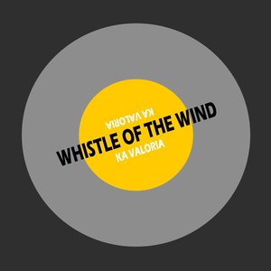 Whistle of the Wind