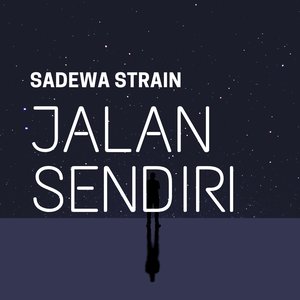 Jalan Sendiri