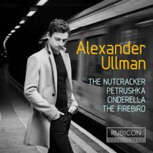 Tchaikovsky: The Nutcracker Suite / Stravinsky: 3 Pieces from Petrushka; The Firebird Suite / Prokofiev: 6 Pieces from Cinderella