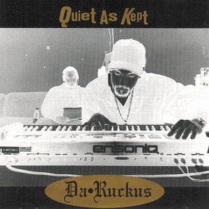 Quiet as Kept